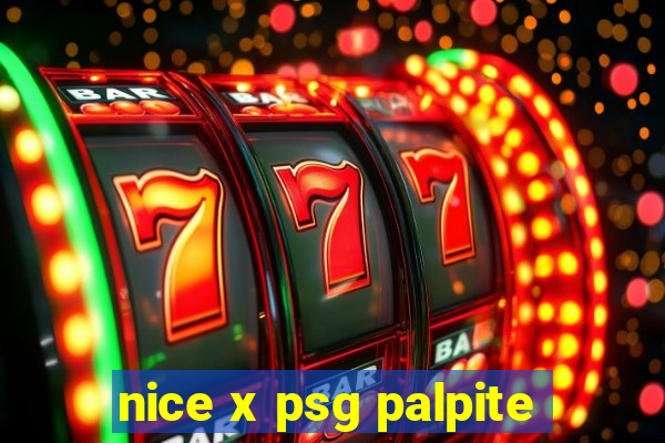 nice x psg palpite